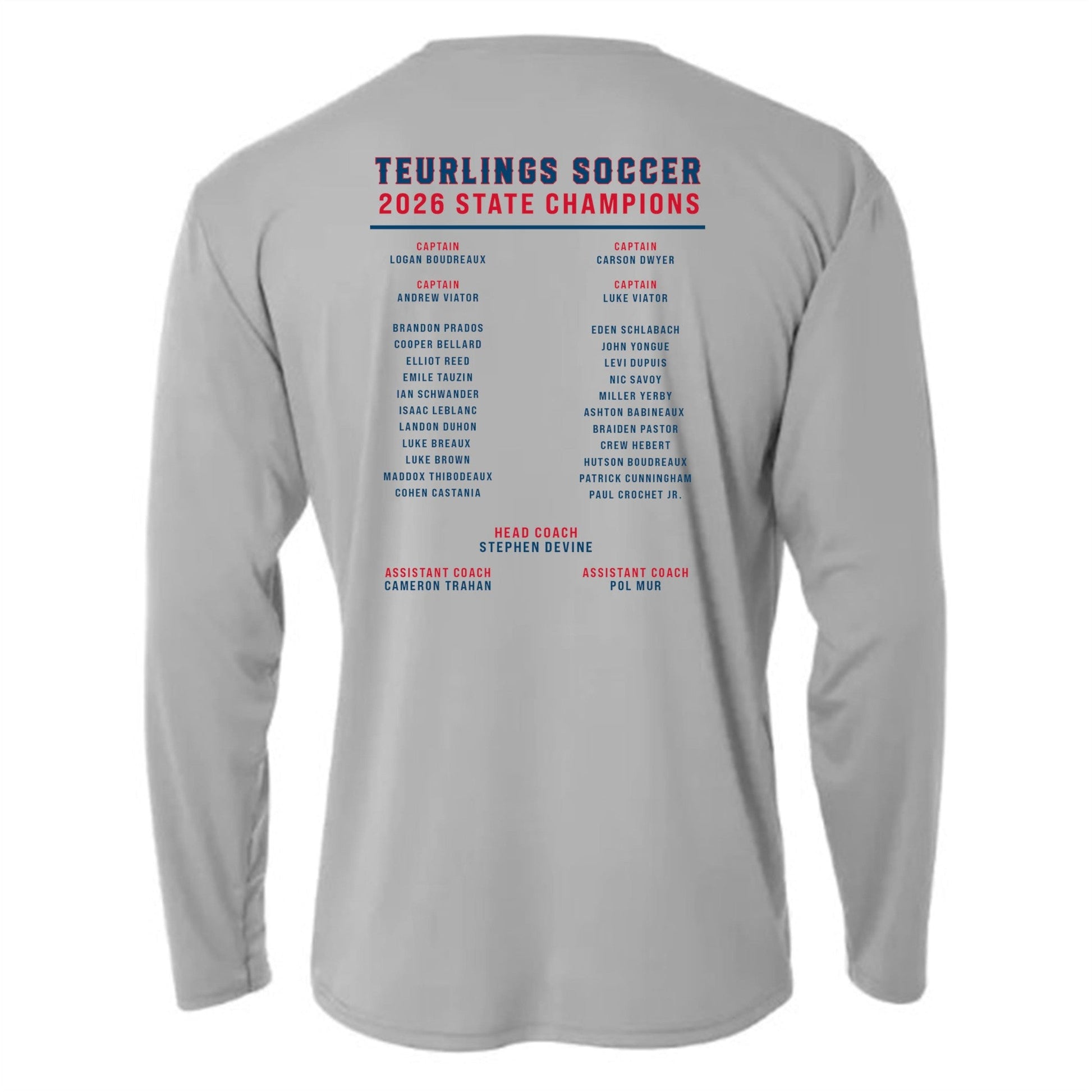 A4 Teurlings State Champions 2026 LS Shirt TCHS 26 - Third Coast Soccer